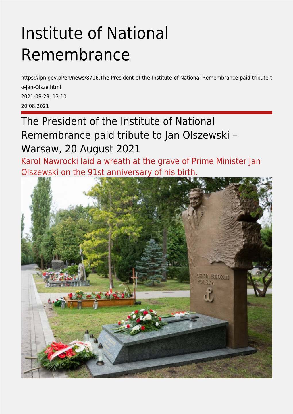 The President of the Institute of National Remembrance Paid Tribute to Jan Olszewski