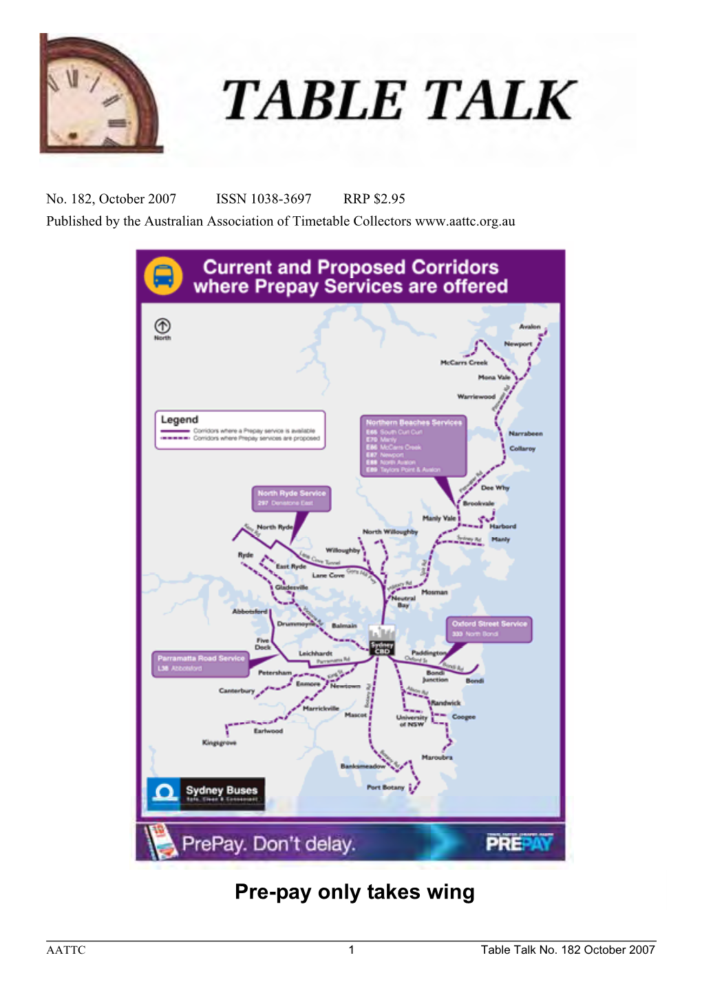 October 2007 ISSN 1038-3697 RRP $2.95 Published by the Australian Association of Timetable Collectors