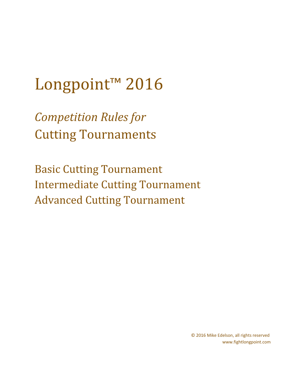 Longpoint 2016 Competition Rules