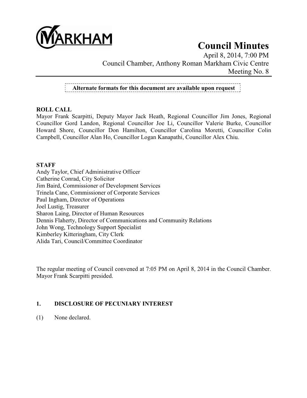 Council Minutes April 8, 2014, 7:00 PM Council Chamber, Anthony Roman Markham Civic Centre Meeting No