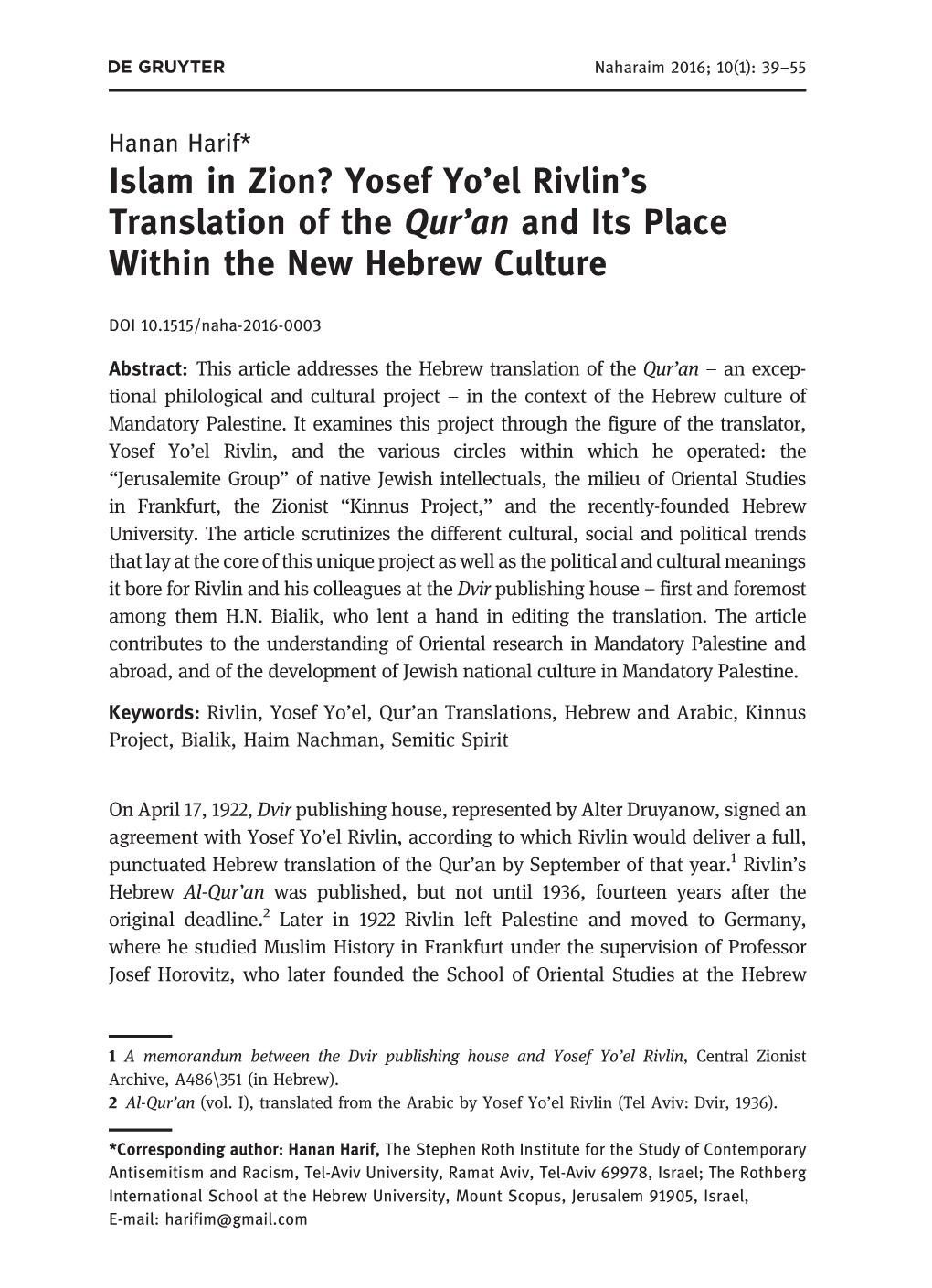 Islam in Zion? Yosef Yo’El Rivlin’S Translation of the Qur’An and Its Place Within the New Hebrew Culture