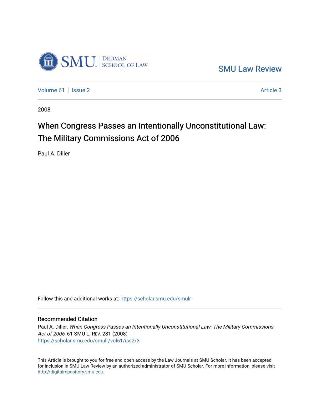 When Congress Passes an Intentionally Unconstitutional Law: the Military Commissions Act of 2006