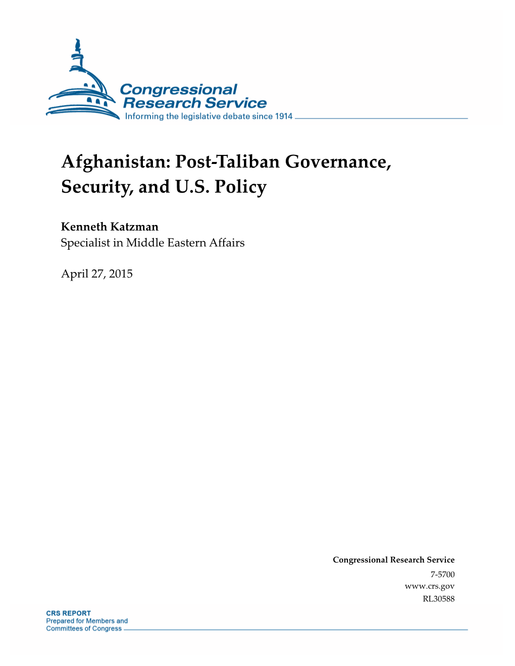 Post-Taliban Governance, Security, and US Policy