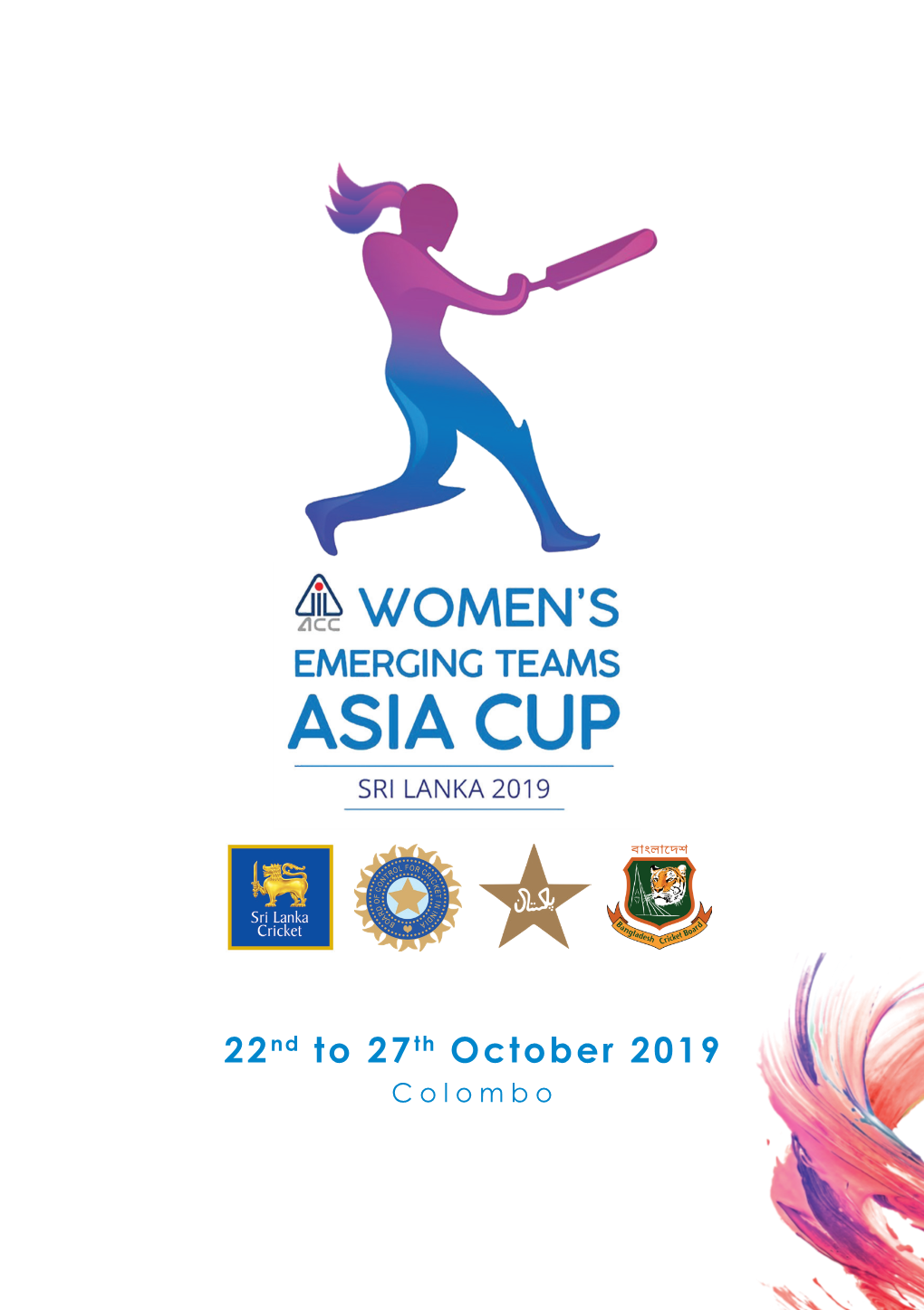 22Nd to 27Th October 2019 Colombo ACC Women’S Emerging Teams Asia Cup 2019 ©Sri Lanka Cricket