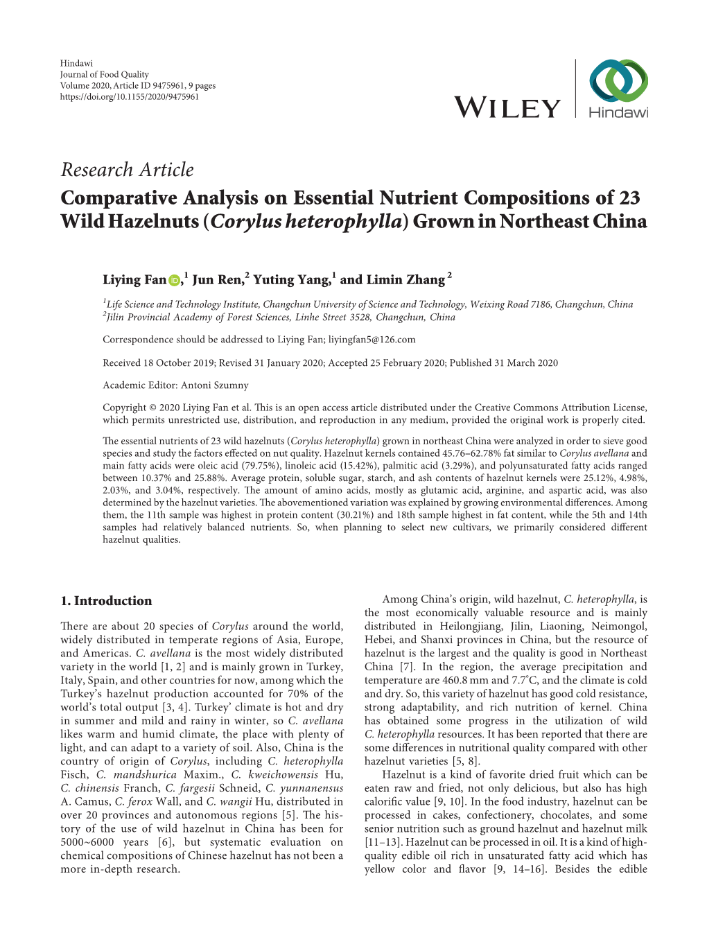 Comparative Analysis on Essential Nutrient Compositions of 23 Wild Hazelnuts (Corylus Heterophylla) Grown in Northeast China