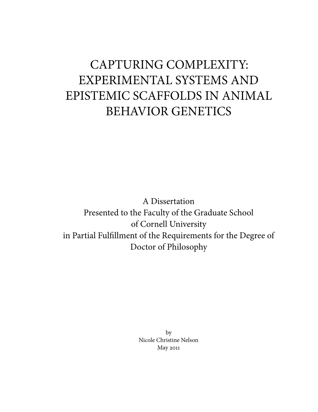 Experimental Systems and Epistemic Scaffolds in Animal Behavior Genetics
