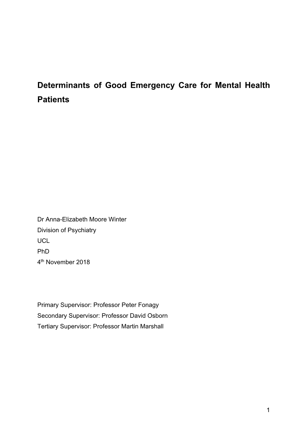 Determinants of Good Emergency Care for Mental Health Patients