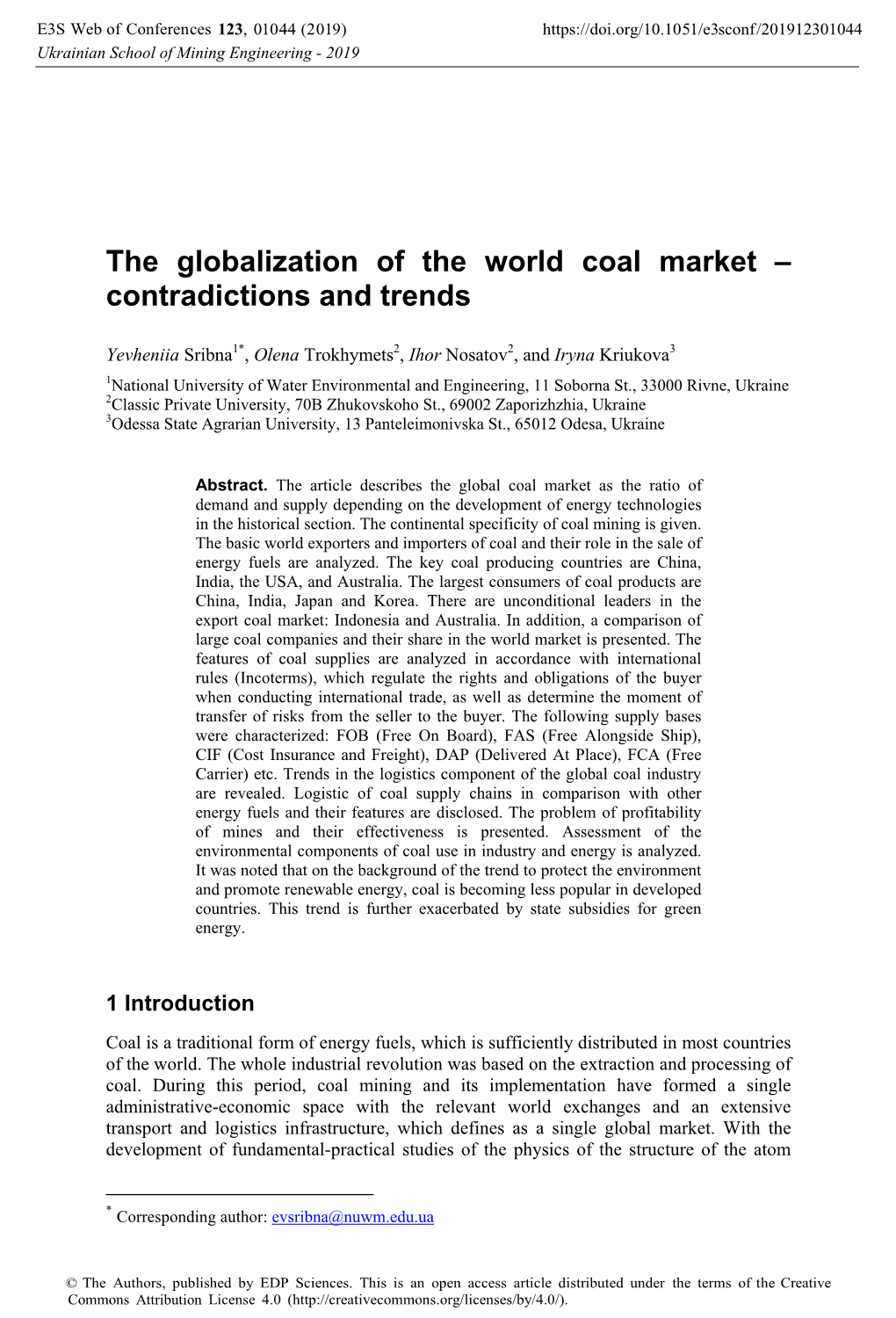 The Globalization of the World Coal Market – Contradictions and Trends