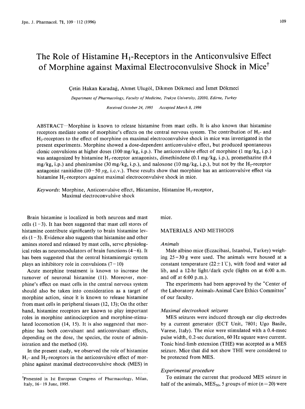 The Role of Histamine H1-Receptors in the Anticonvulsive Effect of Morphine Against Maximal Electroconvulsive Shock in Mice