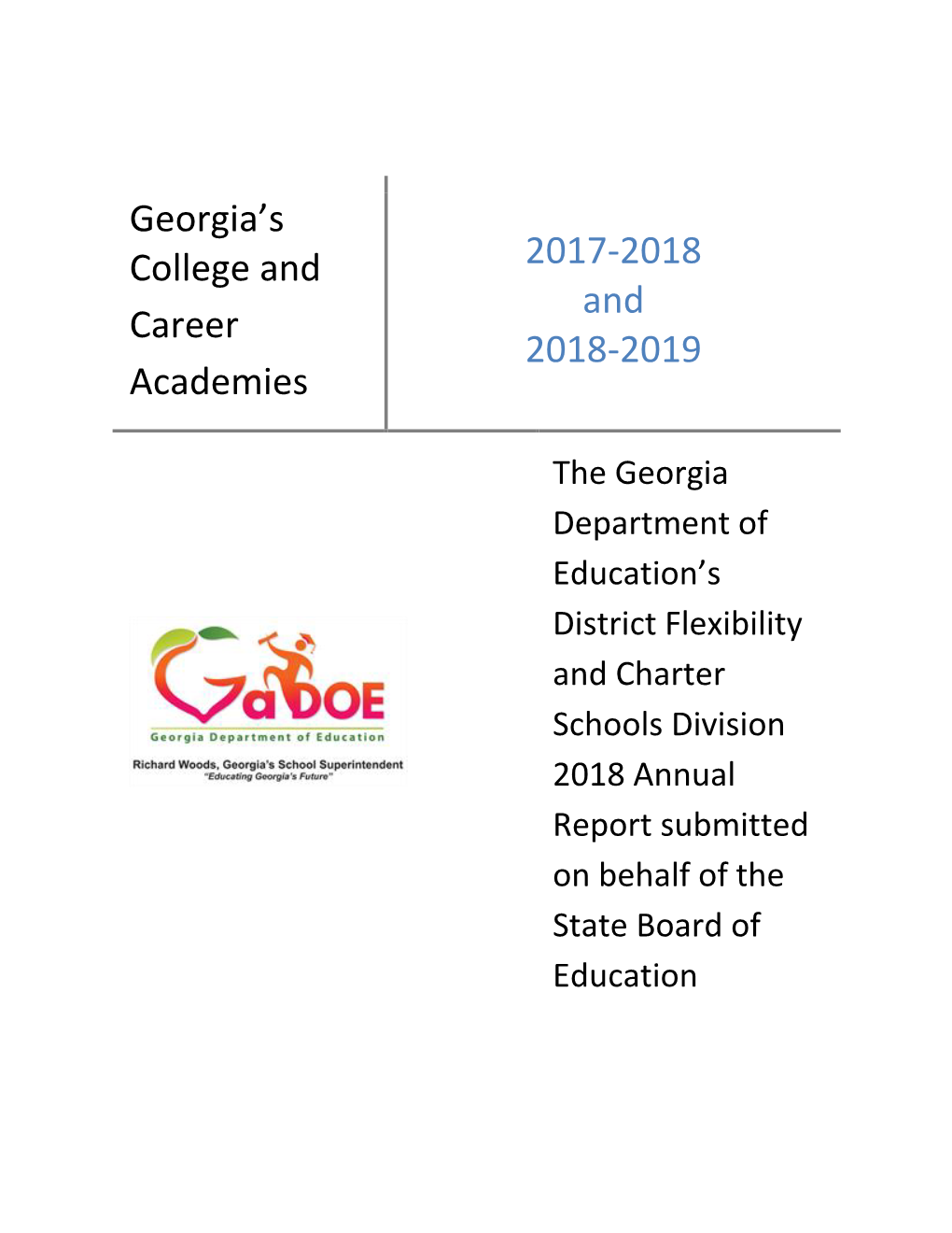 2018 Georgia College and Career Academy Annual Report