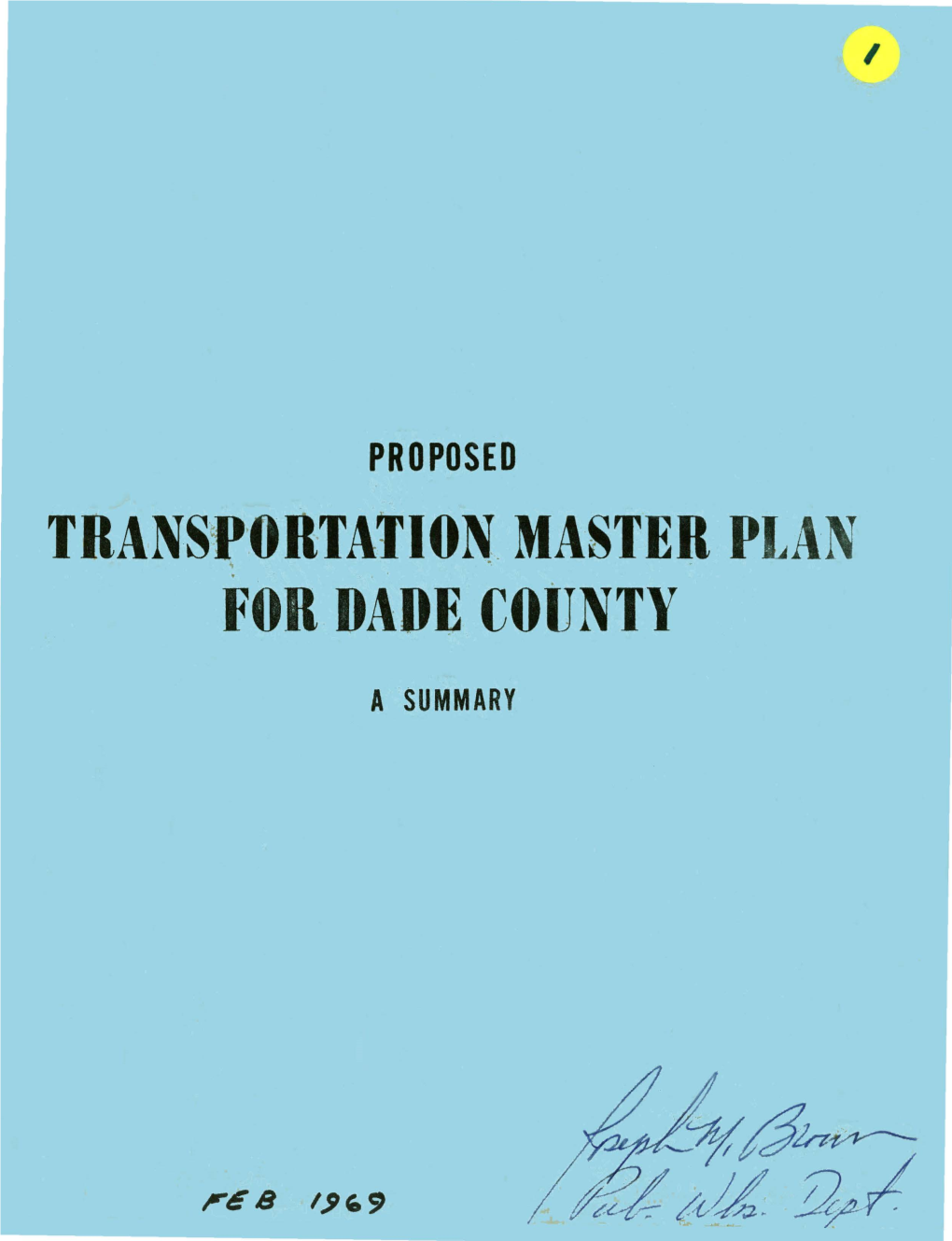 Proposed Transportation Master Plan for Dade County