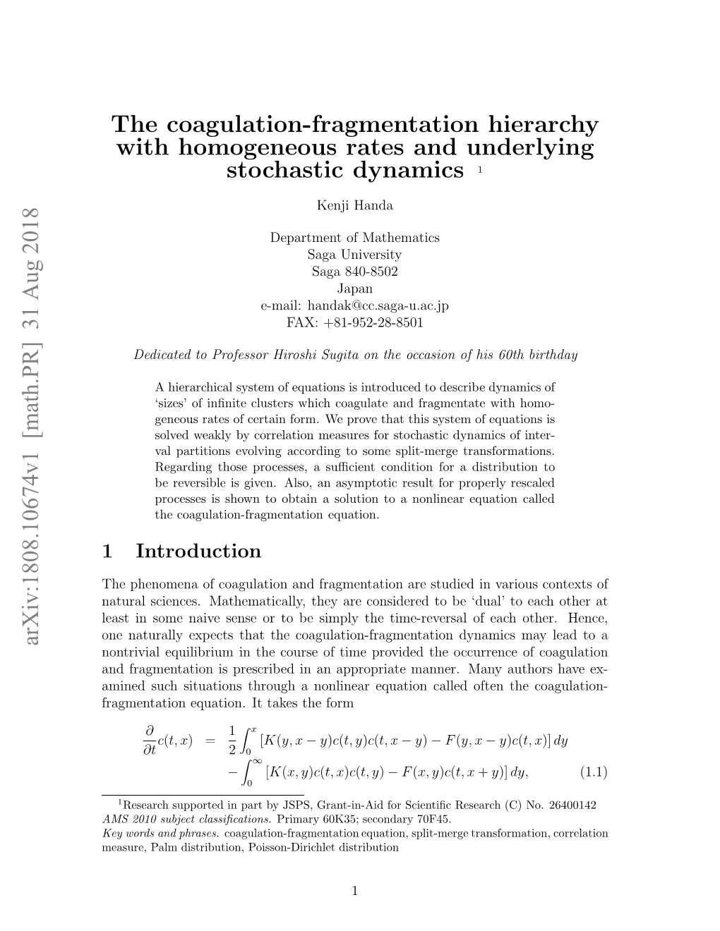 The Coagulation-Fragmentation Hierarchy with Homogeneous Rates and Underlying Stochastic Dynamics 1