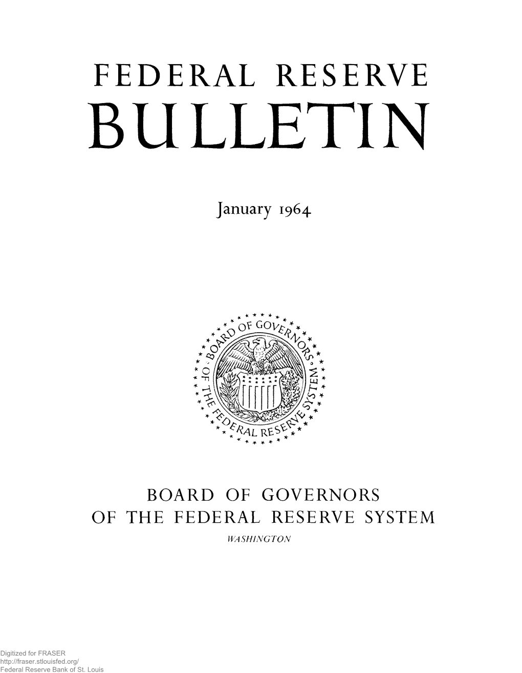 Federal Reserve Bulletin January 1964