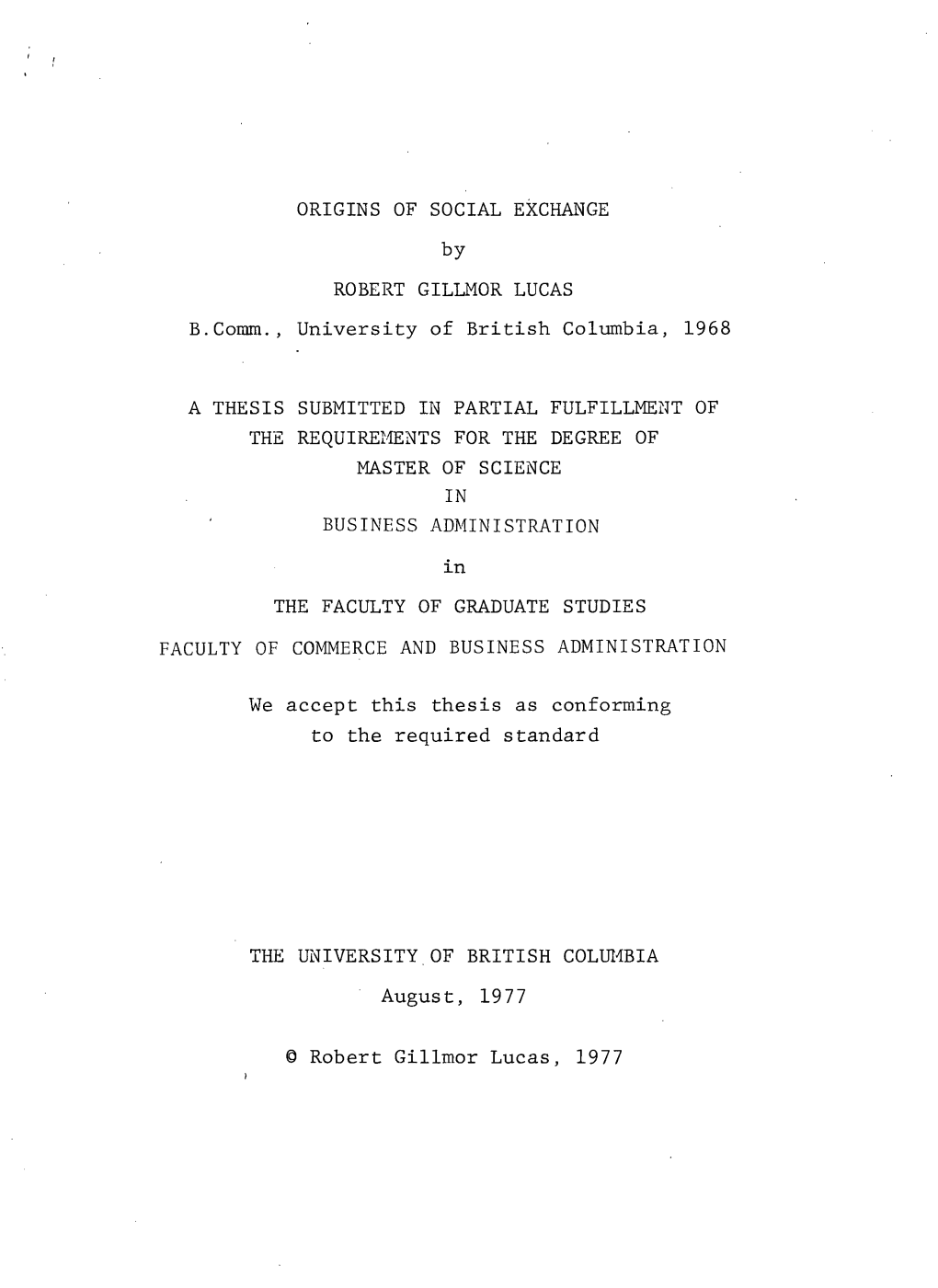 ORIGINS of SOCIAL EXCHANGE by ROBERT GILLMOR LUCAS B