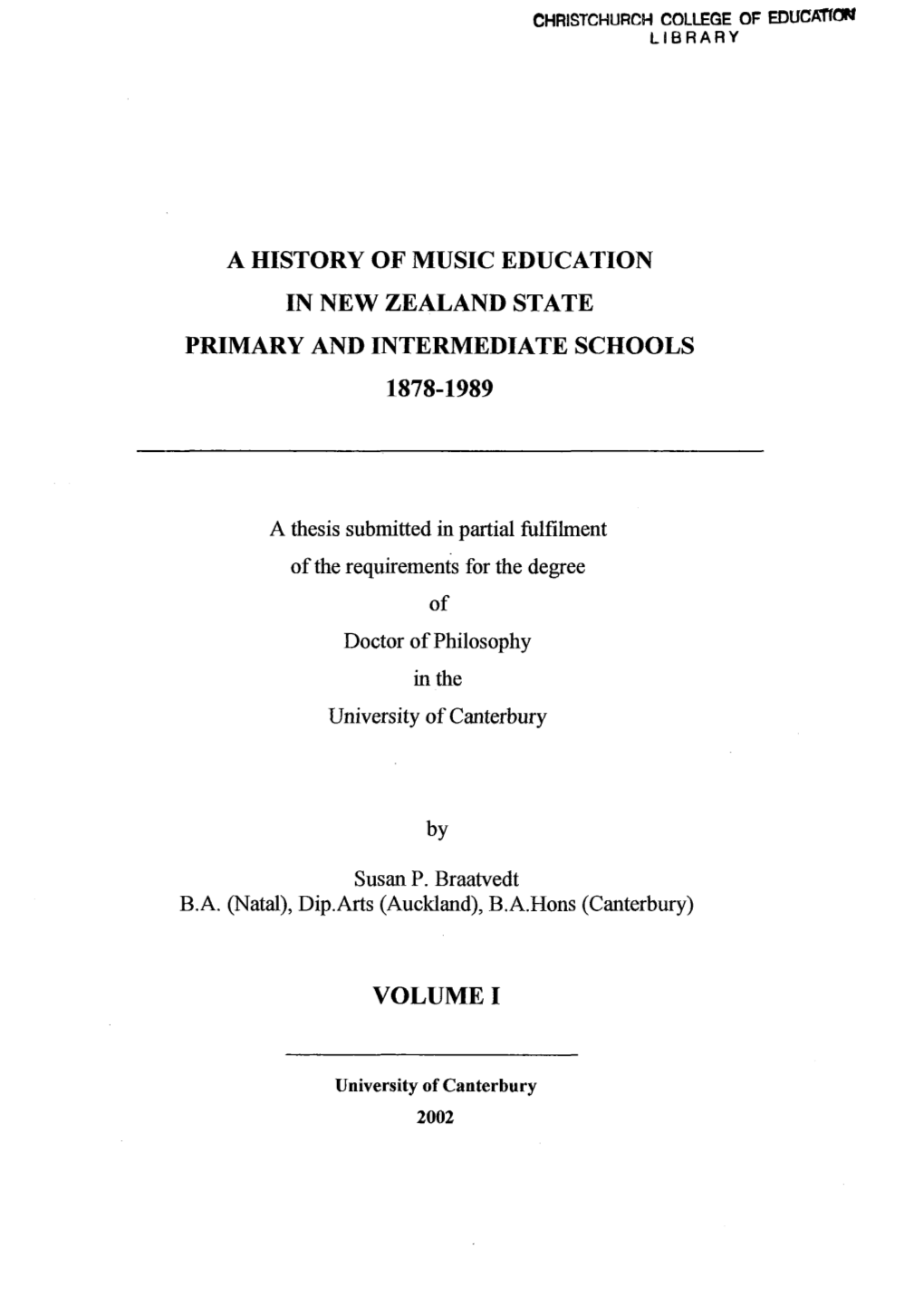 A History of Music Education in New Zealand State Primary and Intermediate Schools 1878-1989