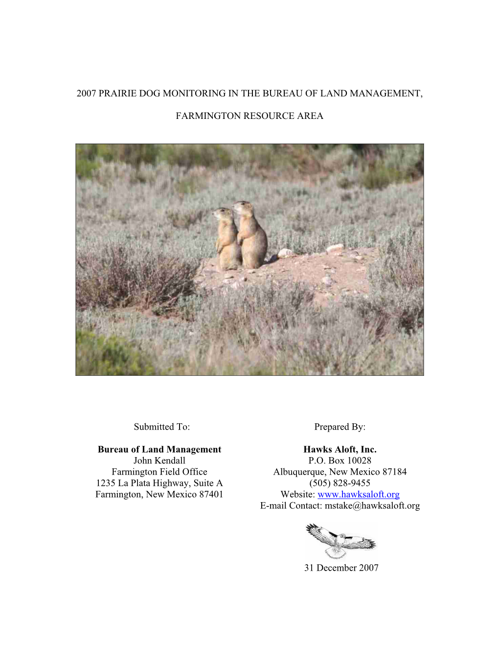 2007 Prairie Dog Monitoring in the Bureau of Land Management