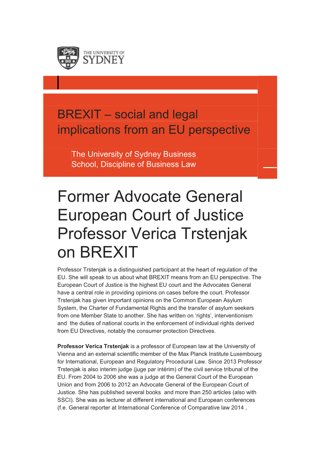 Former Advocate General European Court of Justice Professor Verica Trstenjak on BREXIT