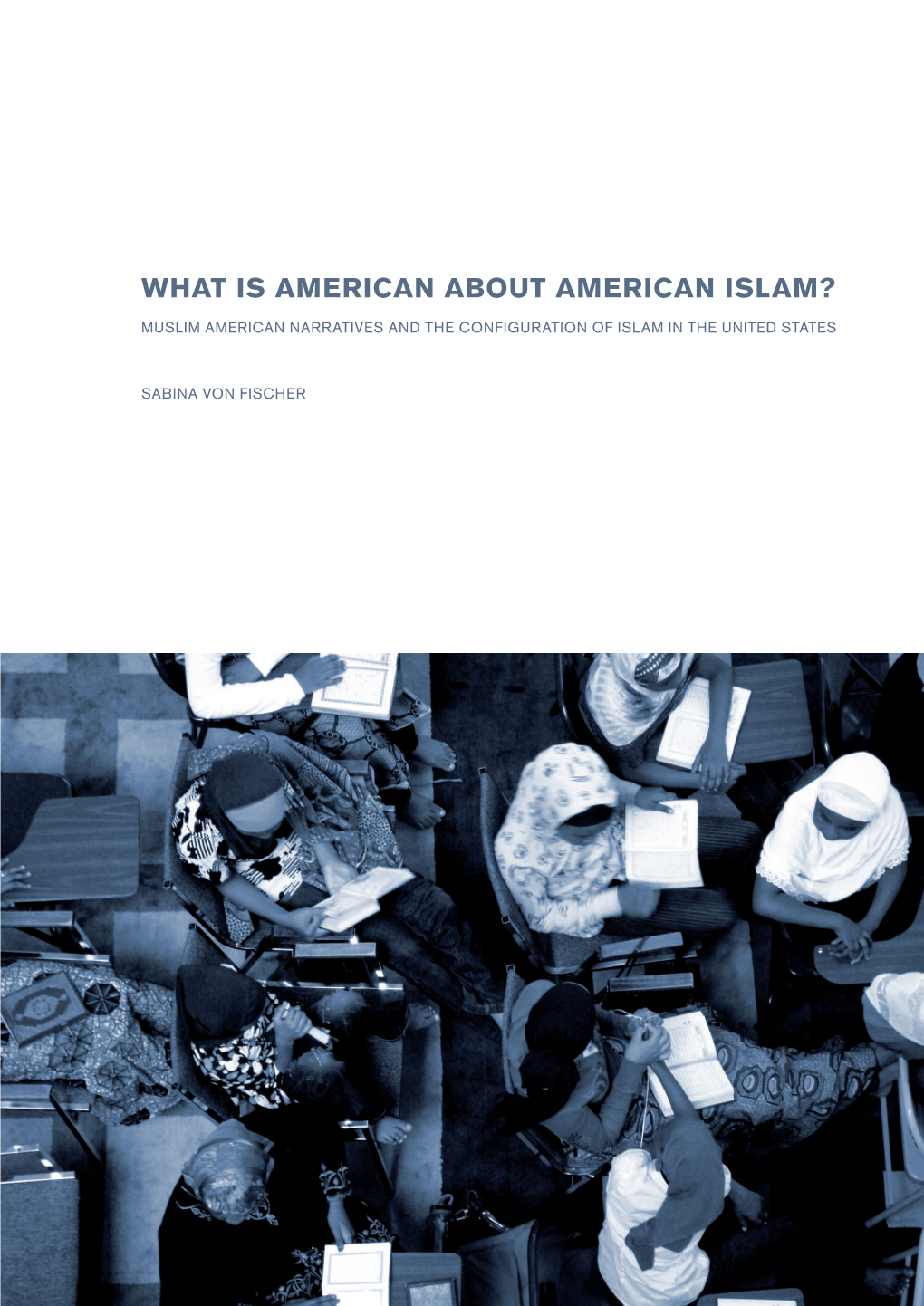 What Is American About American Islam?