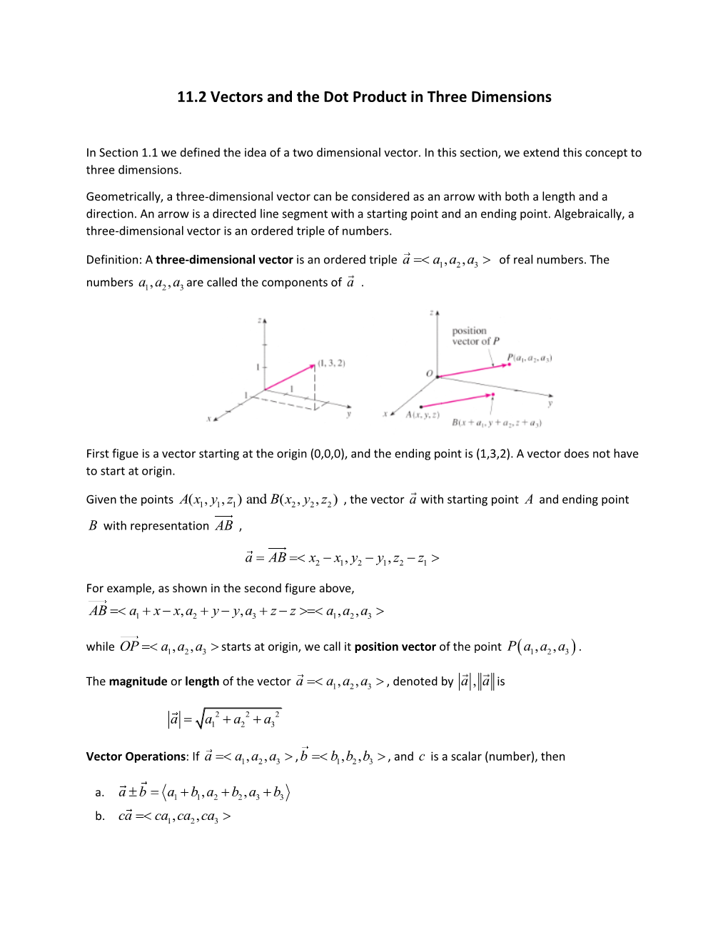 11.2 Vectors and the Dot Product in Three Dimensions