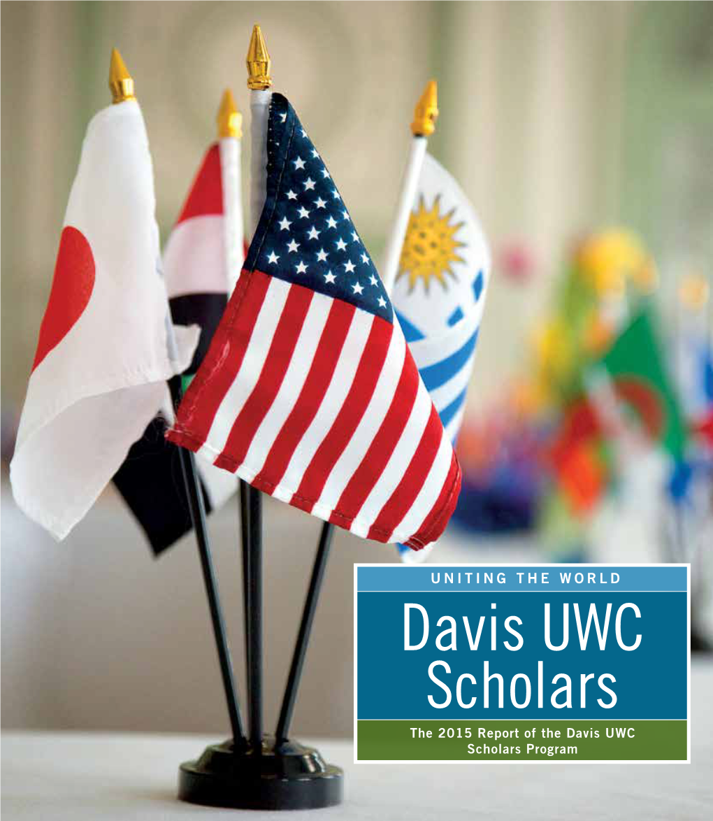 The 2015 Report of the Davis UWC Scholars Program