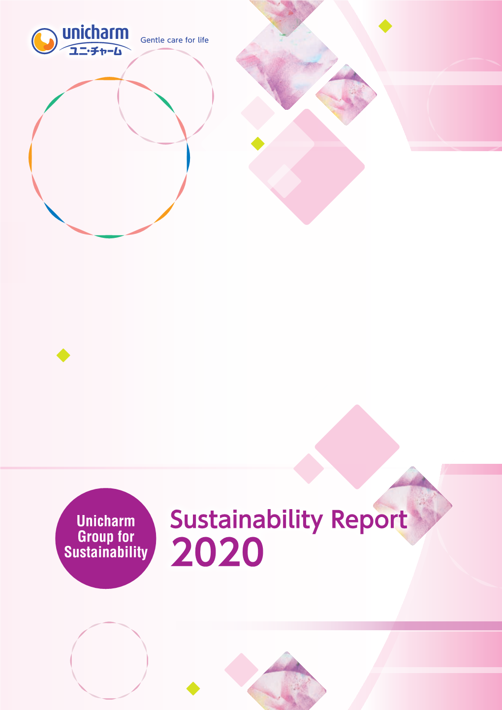 Sustainability Report 2020 Sustainability > Overview of Unicharm Group
