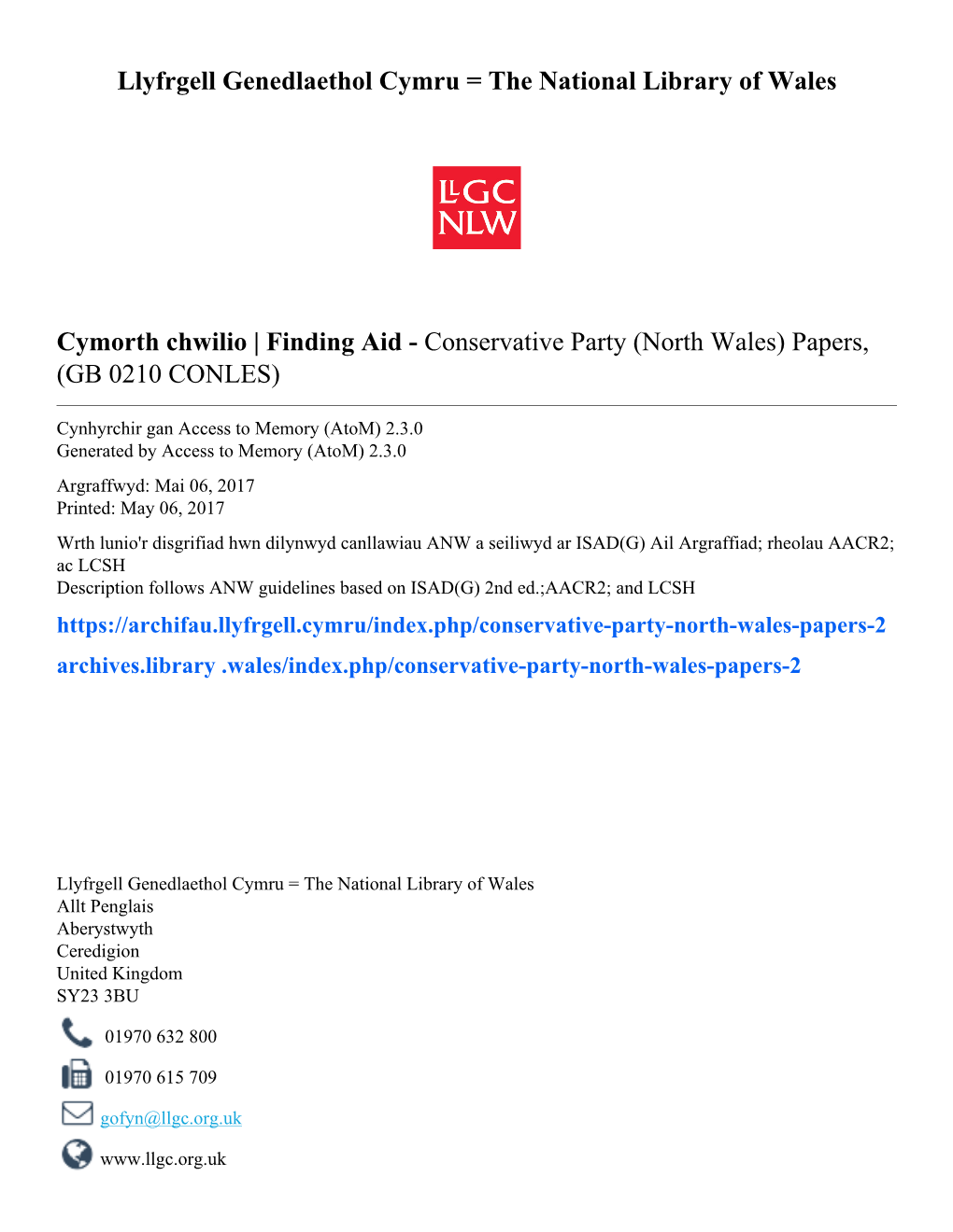 Conservative Party (North Wales) Papers, (GB 0210 CONLES)