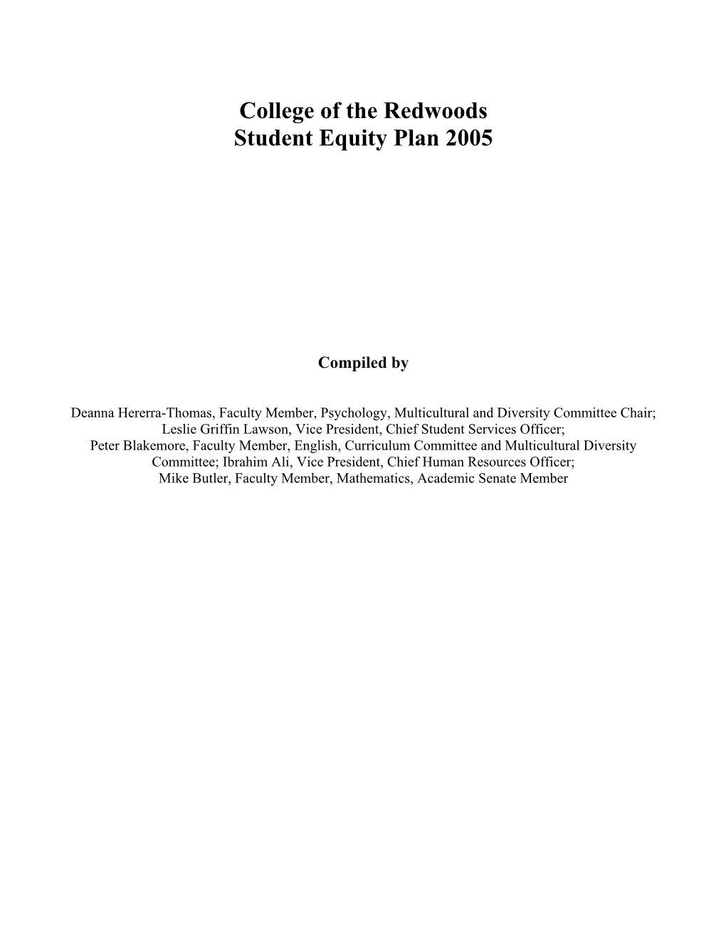 College of the Redwoods Student Equity Plan 2005