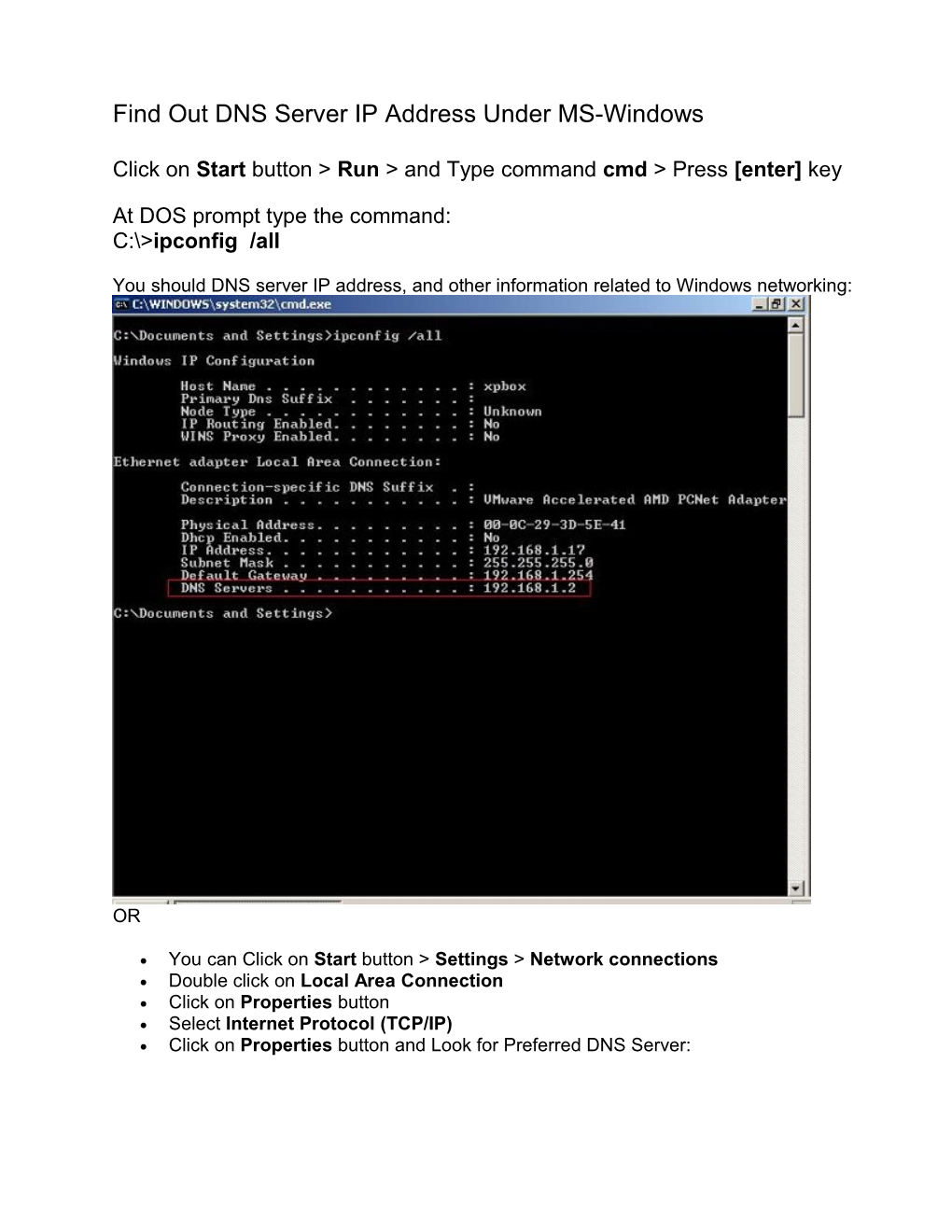 Find out DNS Server IP Address Under MS-Windows Version 7/Vista/XP/NT/2003