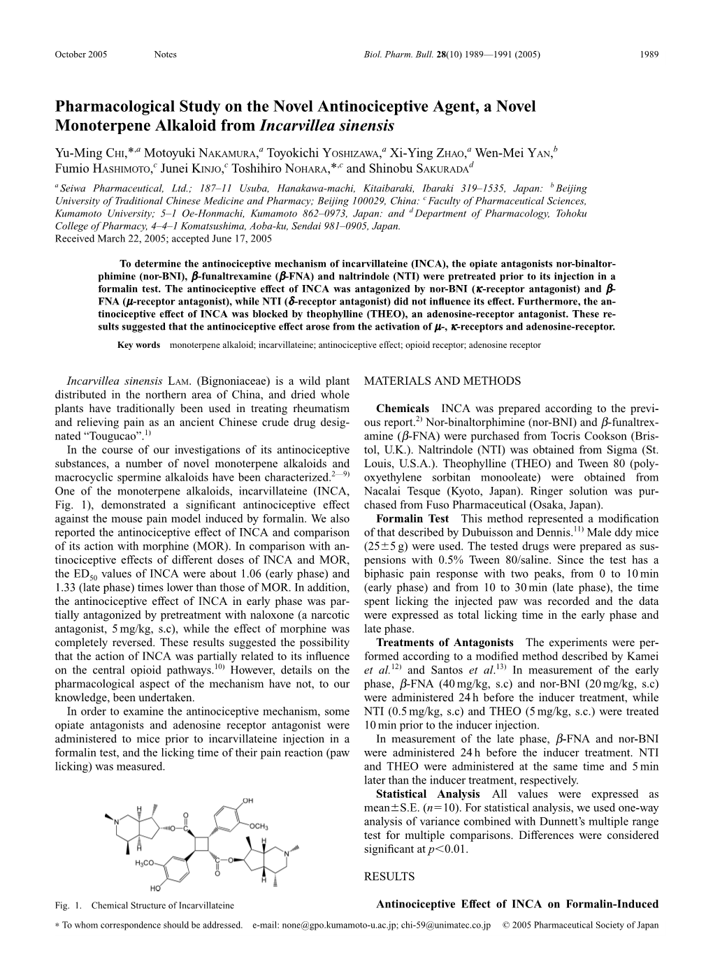 Pharmacological Study on the Novel Antinociceptive Agent, a Novel Monoterpene Alkaloid from Incarvillea Sinensis