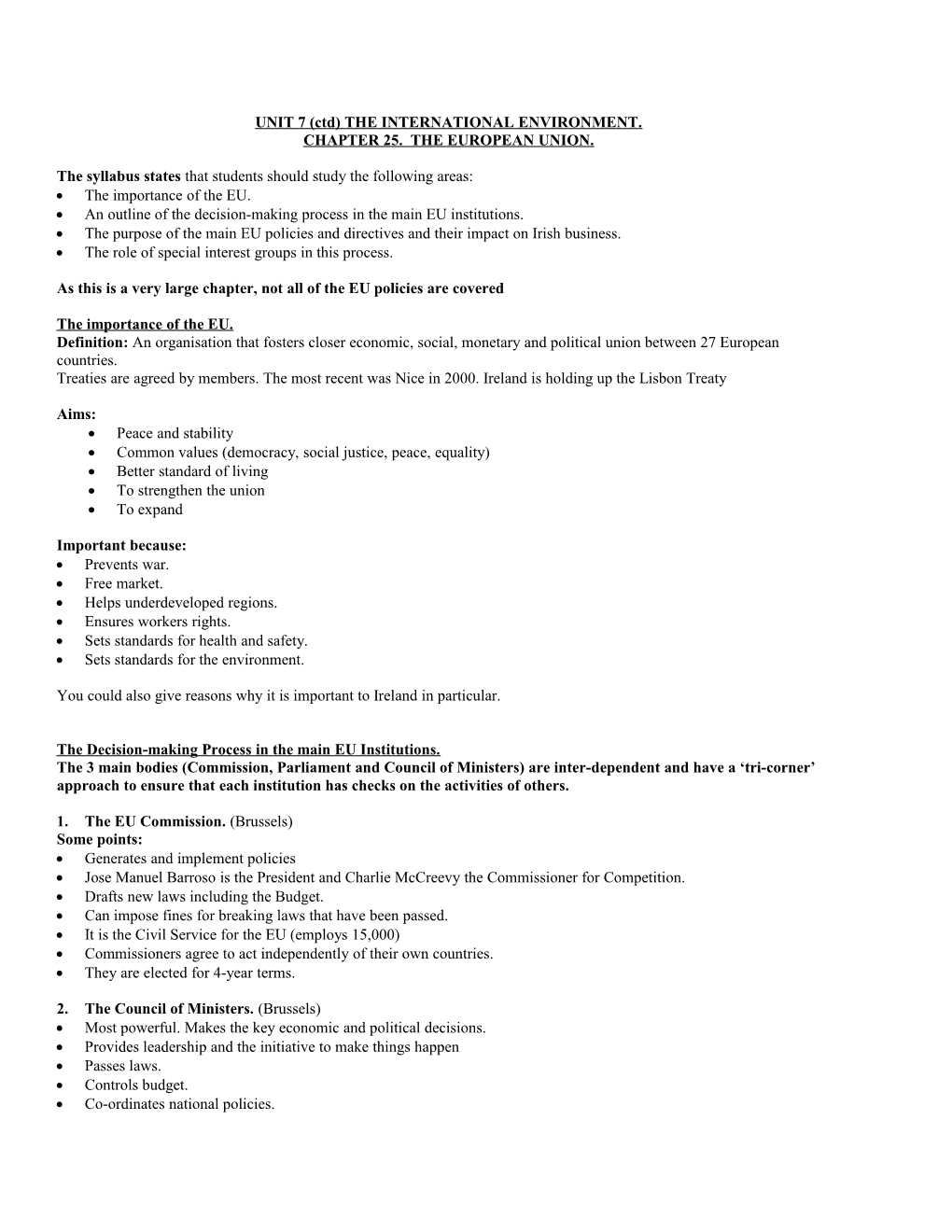 UNIT 7 (Ctd) the INTERNATIONAL ENVIRONMENT