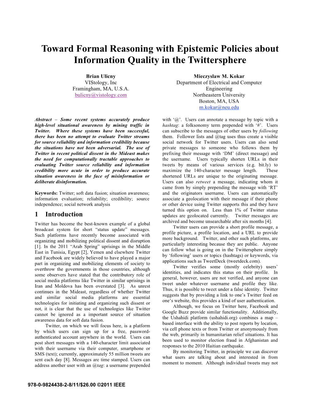 Toward Formal Reasoning with Epistemic Policies About Information Quality in the Twittersphere