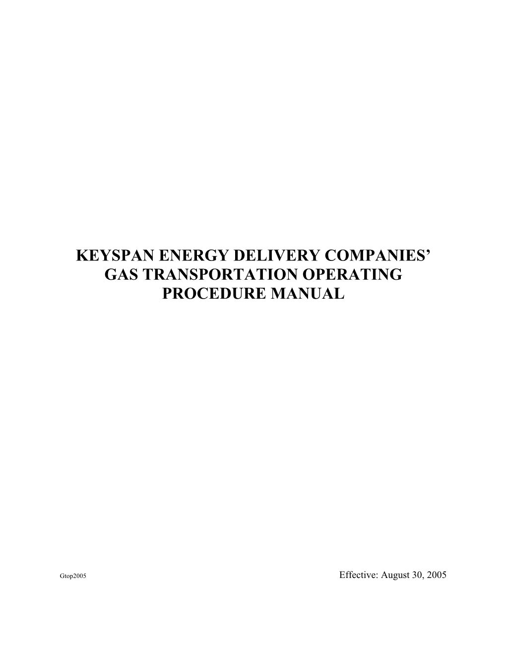 Keyspan Energy Delivery Companies' Gas Transportation Operating