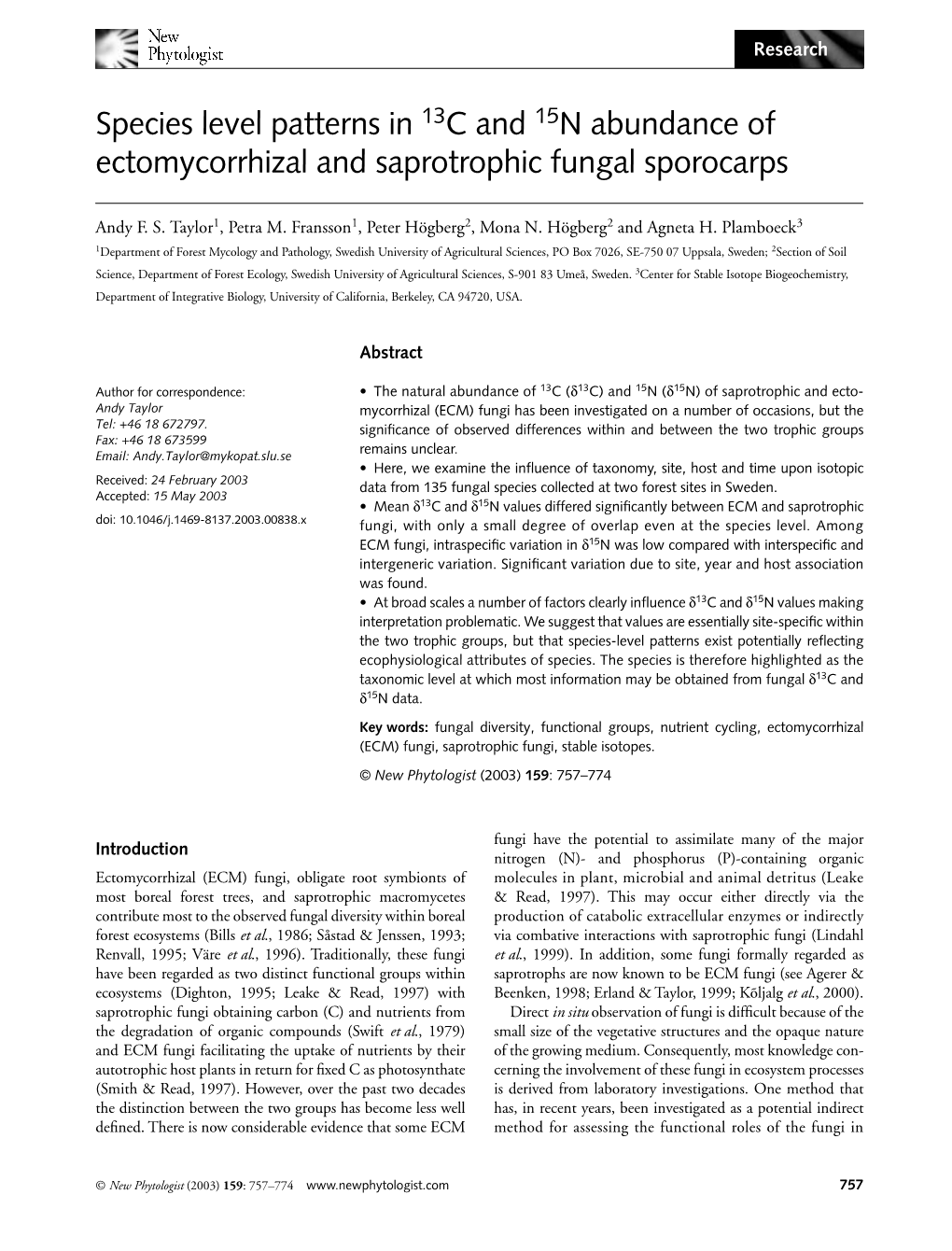 Species Level Patterns in 13C and 15N Abundance of Ectomycorrhizal And