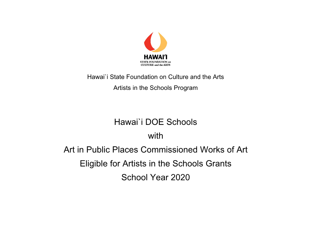 Hawai`I State Foundation on Culture and the Arts Artists in the Schools Program