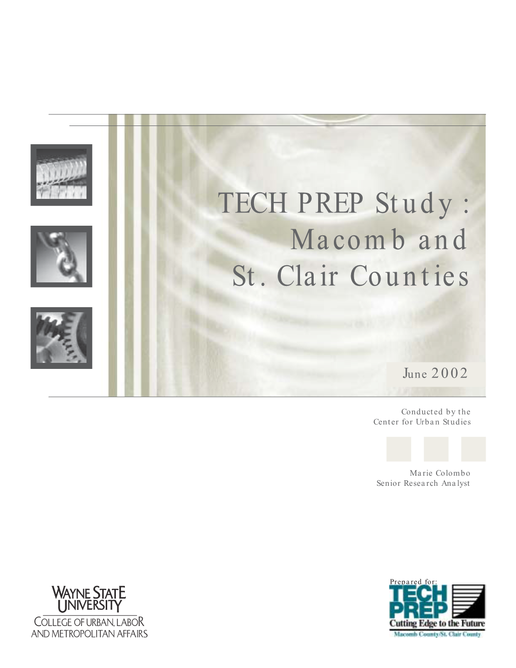TECH PREP Study : Macomb and St. Clair Counties