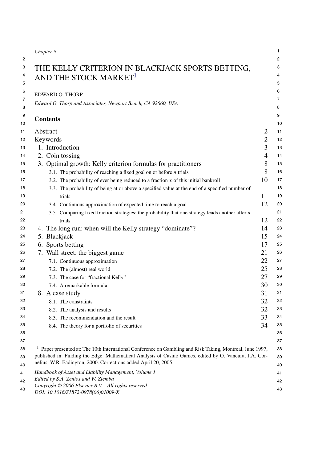 The Kelly Criterion in Blackjack, Sports Betting, and the Stock Market