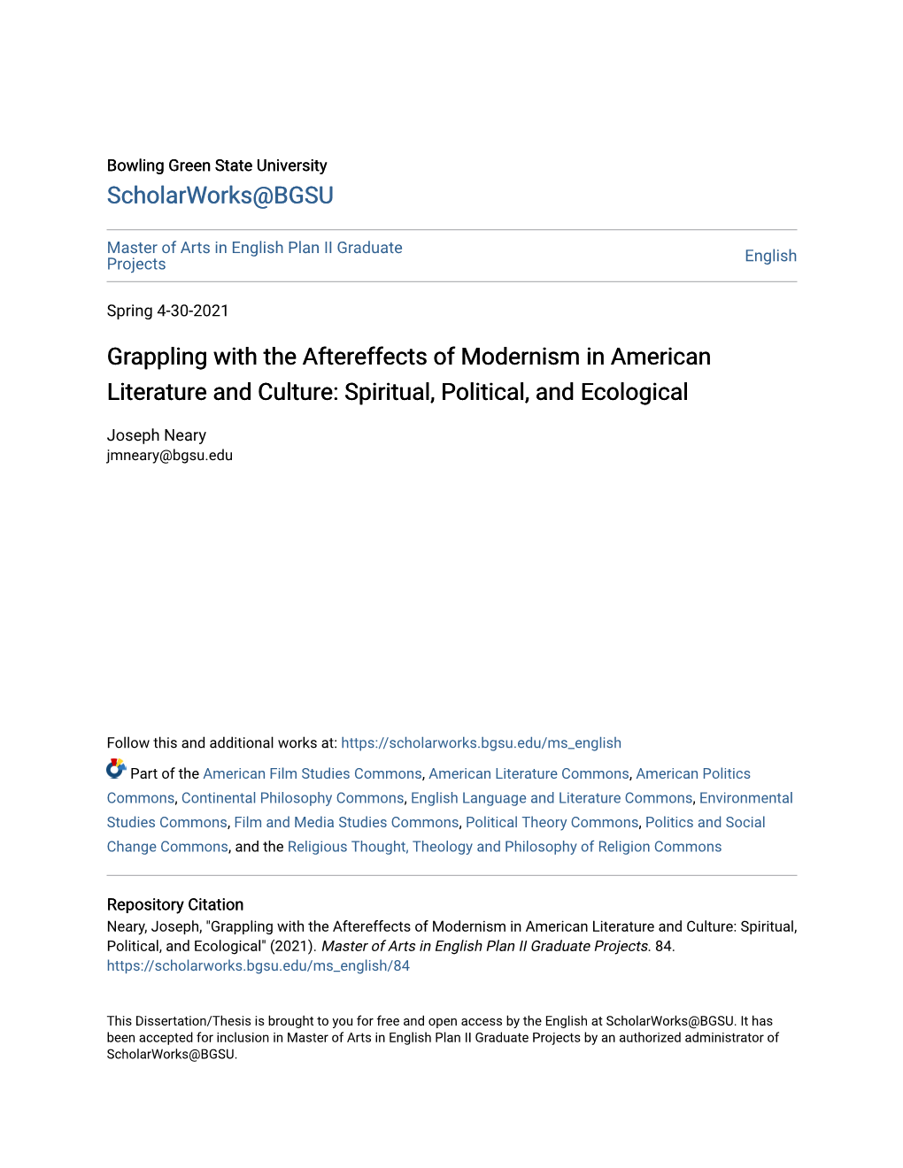 Grappling with the Aftereffects of Modernism in American Literature and Culture: Spiritual, Political, and Ecological