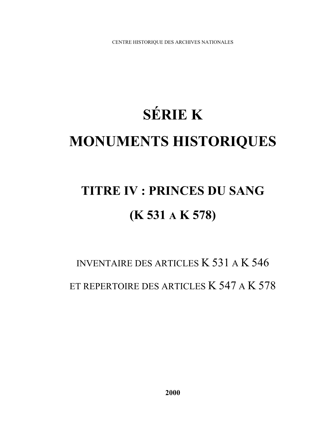 Série K Monuments Historiques