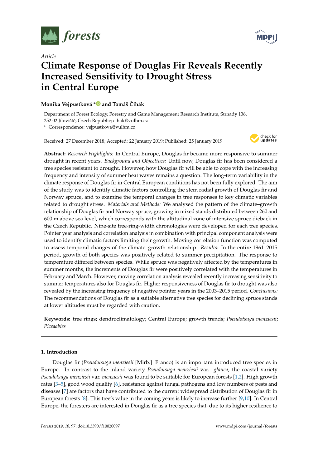 Climate Response of Douglas Fir Reveals Recently Increased Sensitivity to Drought Stress in Central Europe