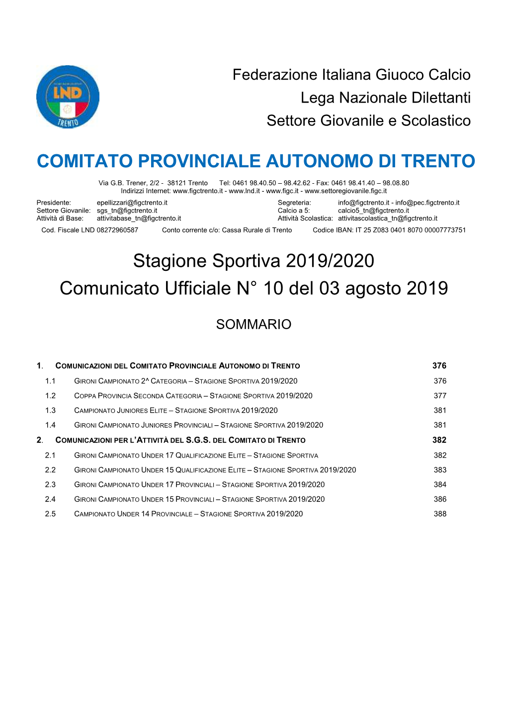 COMITATO PROVINCIALE AUTONOMO DI TRENTO Stagione