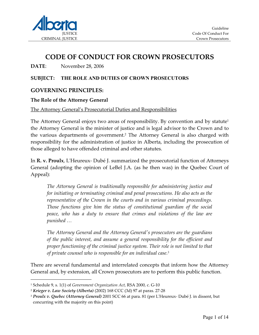 CODE of CONDUCT for CROWN PROSECUTORS DATE: November 28, 2006