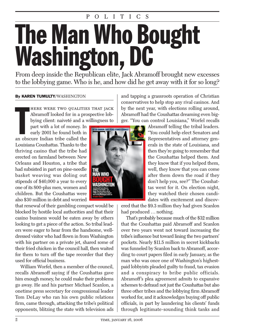 The Man Who Bought Washington, DC from Deep Inside the Republican Elite, Jack Abramoff Brought New Excesses to the Lobbying Game