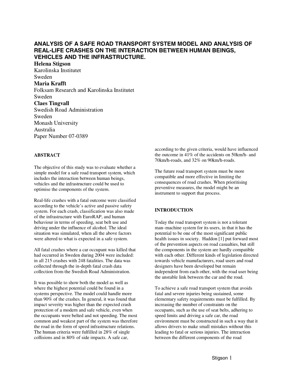 Analysis of a Safe Road Transport System Model and Analysis of Real-Life Crashes on the Interaction Between Human Beings, Vehicles and the Infrastructure