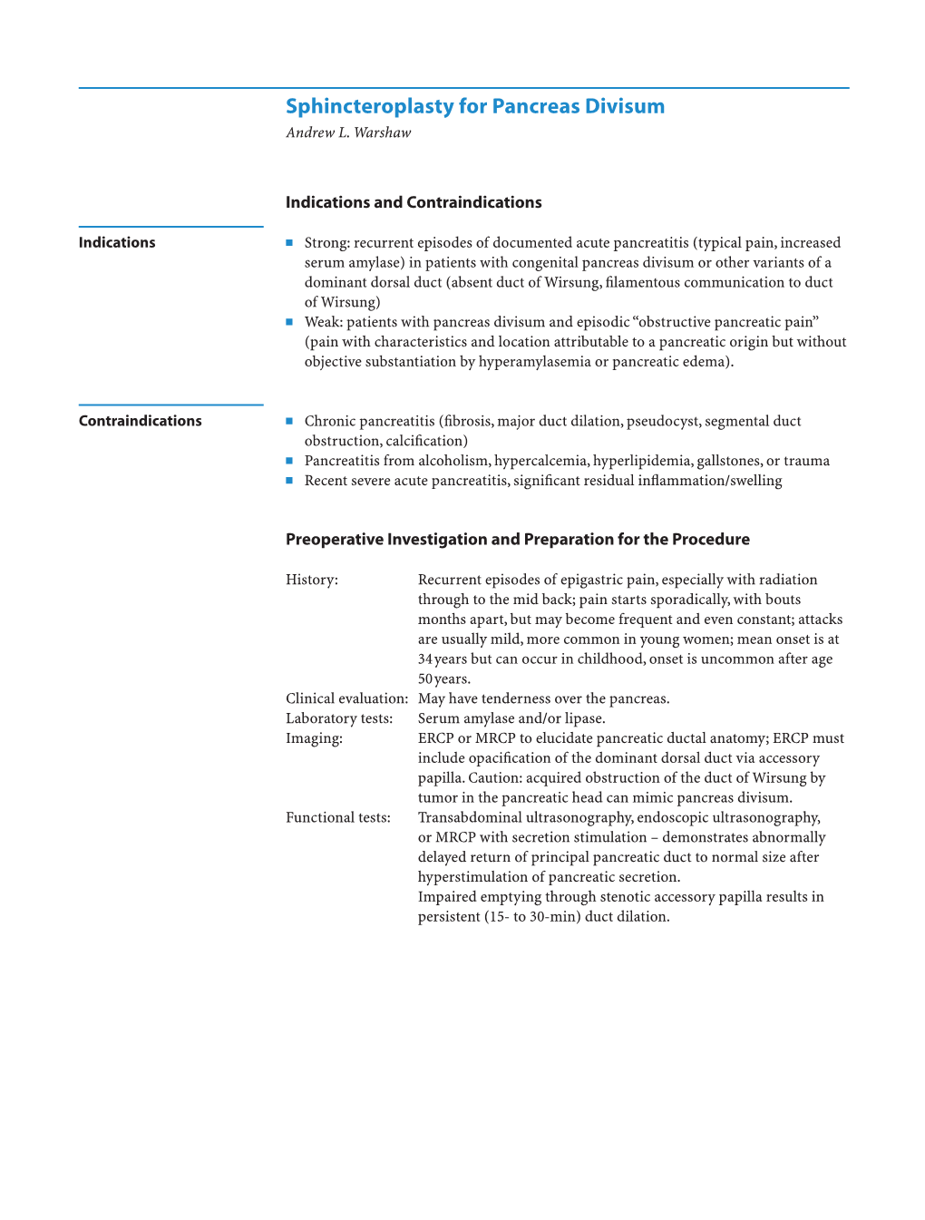 Sphincteroplasty for Pancreas Divisum Andrew L