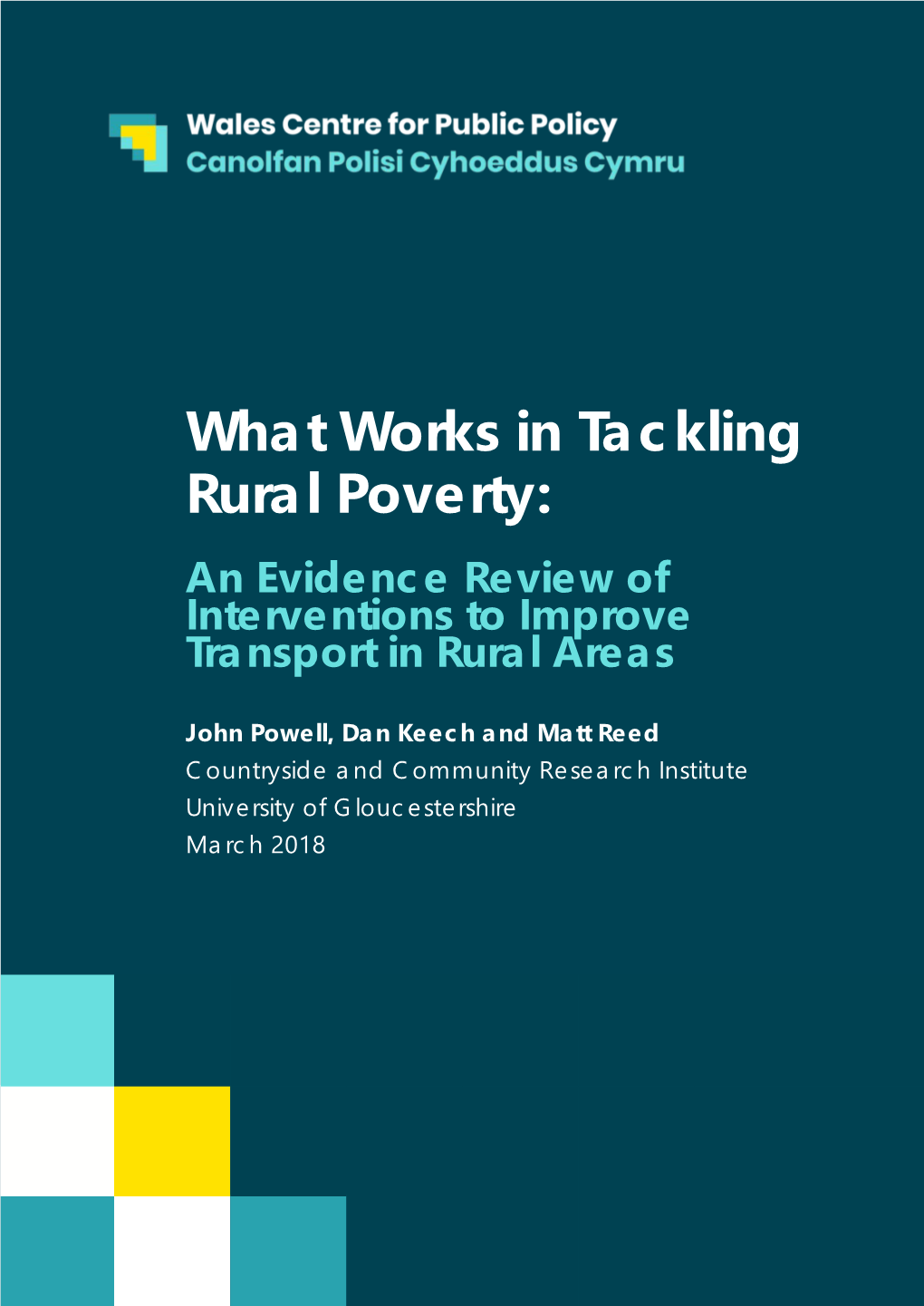 What Works in Tackling Rural Poverty: an Evidence Review of Interventions to Improve Transport in Rural Areas