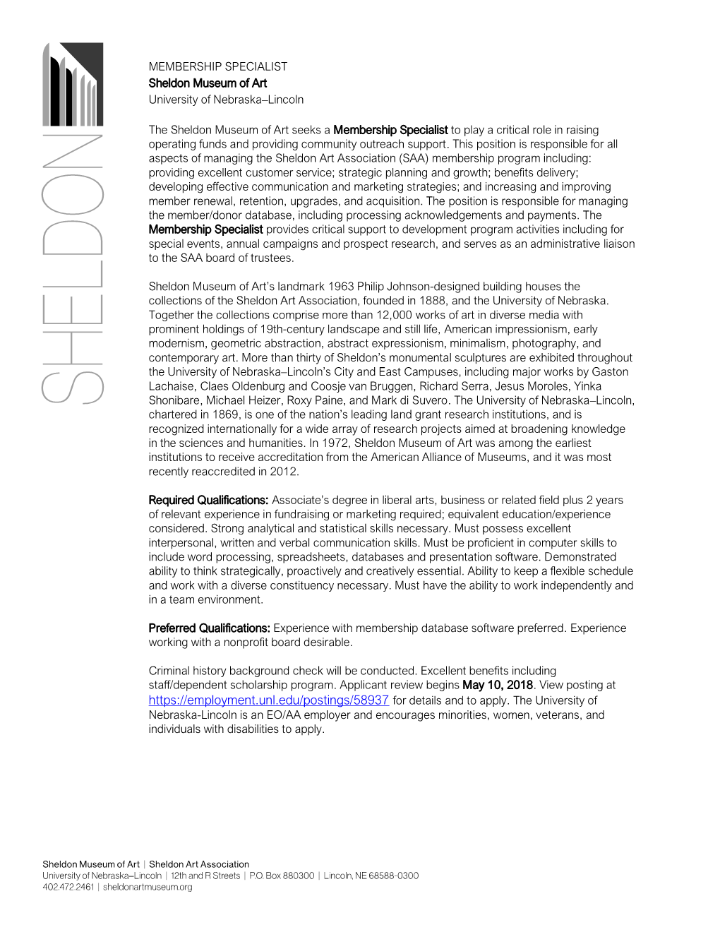 MEMBERSHIP SPECIALIST Sheldon Museum of Art University of Nebraska–Lincoln