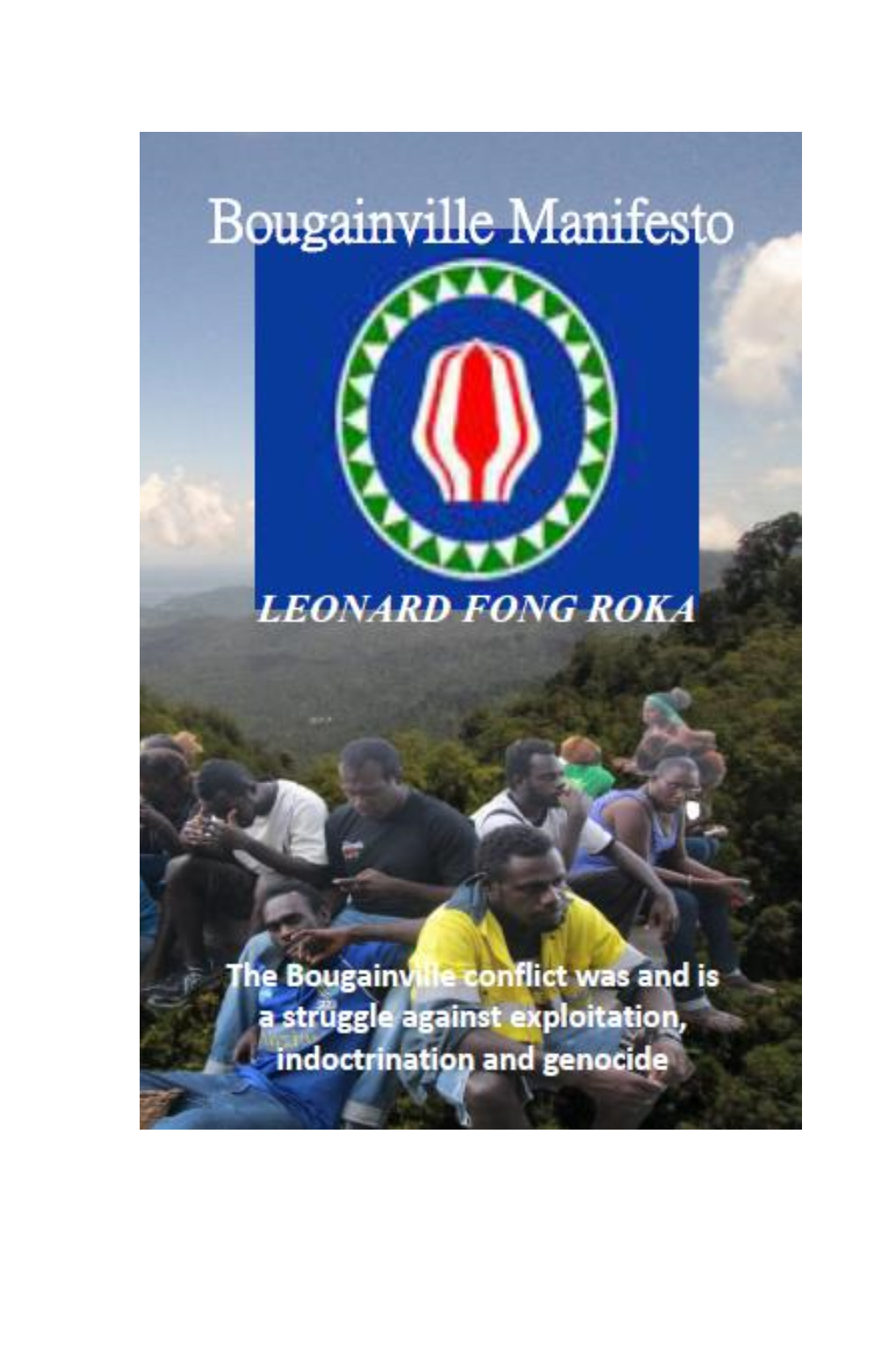 'Bougainville Manifesto' by Leonard Fong Roka