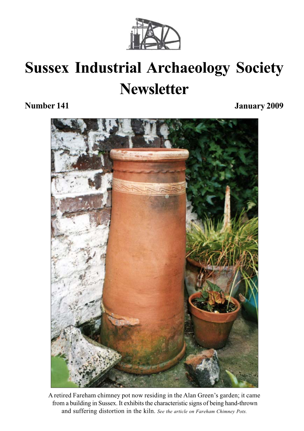 Sussex Industrial Archaeology Society Newsletter Number 141 January 2009