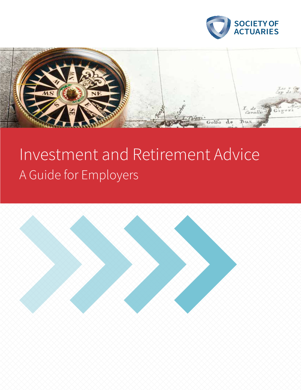 Investment and Retirement Advice a Guide for Employers