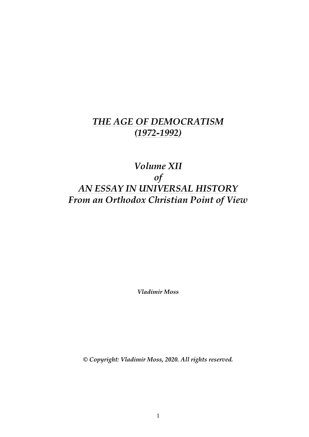 The Age of Democratism (1972-1992)